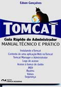 TOMCAT Guia Rápido do Administrador  -  Manual Técnico e Prático