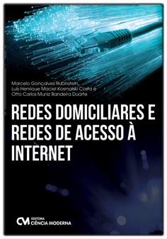 Redes Domiciliares e Redes de Acesso à Internet
