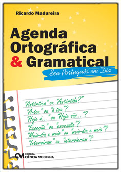 Agenda Ortográfica & Gramatical - O Seu Português em Dia.