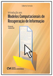 Introdução aos Modelos Computacionais de Recuperação de Informação