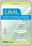 UML - Unified Modeling Language- Uma Ferramenta para o Design de Software