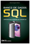 Banco de Dados SQL - Aprendendo Através de Exemplos