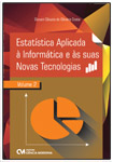 Estatística Aplicada à Informática e às suas Novas Tecnologias - Volume 2