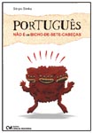 Português Não é Um Bicho de Sete Cabeças