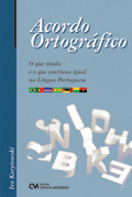 Acordo Ortográfico: O que muda e o que continua igual na Língua Portuguesa