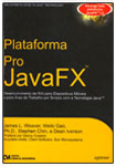 Plataforma Pro JavaFX - Desenvolvimento de RIA para Dispositivos Móveis e para Área de Trabalho por Scripts com a Tecnologia Java