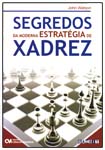 Segredos da Moderna Estratégia de Xadrez