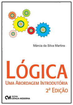 Lógica - Uma Abordagem Introdutória - 2a. Edição