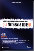 Desenvolvendo Aplicações WEB com NetBeans IDE 6 