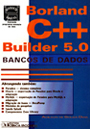 Borland C++ Builder 5.0 Banco de Dados