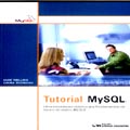 Tutorial MYSQL : Uma Introdução Objetiva aos Fundamentos do Banco de Dados MYSQL