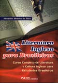 Literatura Inglesa para Brasileiros: Curso Completo de Literatura e Cultura Inglesa para Estudantes Brasileiros