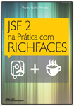 JSF 2 na Prática com RICHFACES