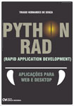 Python RAD (Rapid Application Development) Aplicações para Web e Desktop