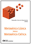Matemática Lúdica X Matemática Crítica