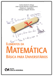 Elementos da Matemática Básica para Universitários