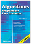 Algoritmos - Programação para Iniciantes 3a. Edição 