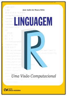 Linguagem R - Uma Visão Computacional