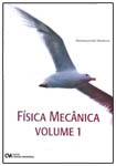 Física Mecânica - Volume I